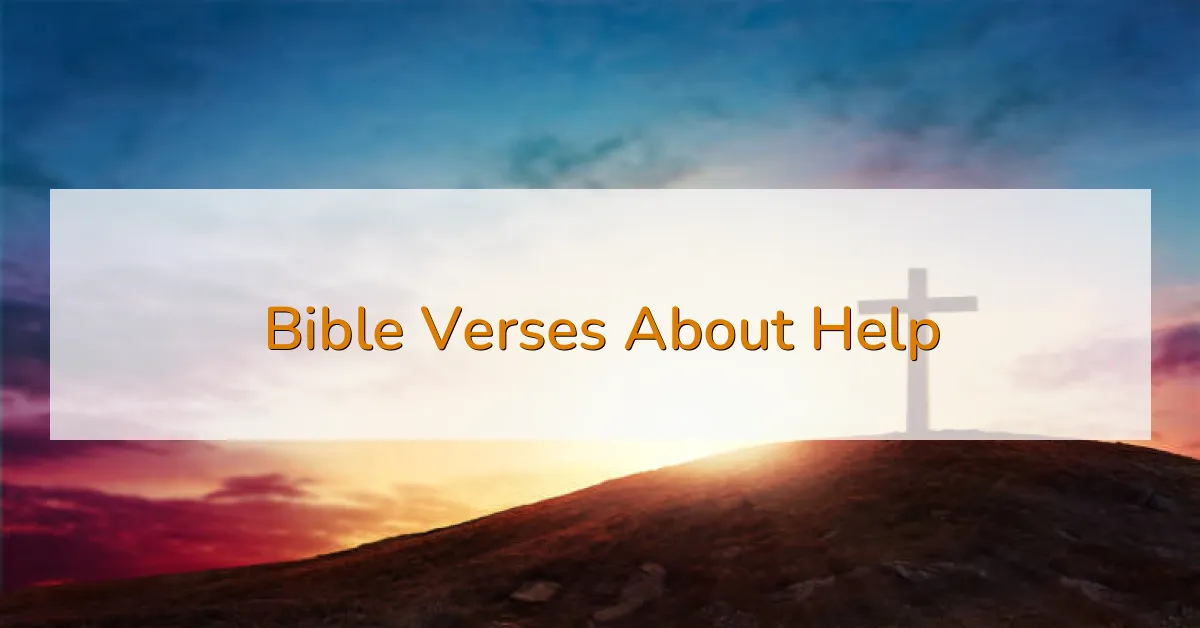 Bible Verses About Help