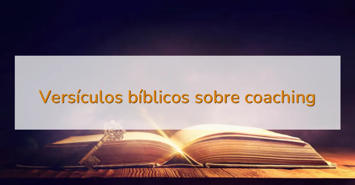 Versículos bíblicos sobre coaching