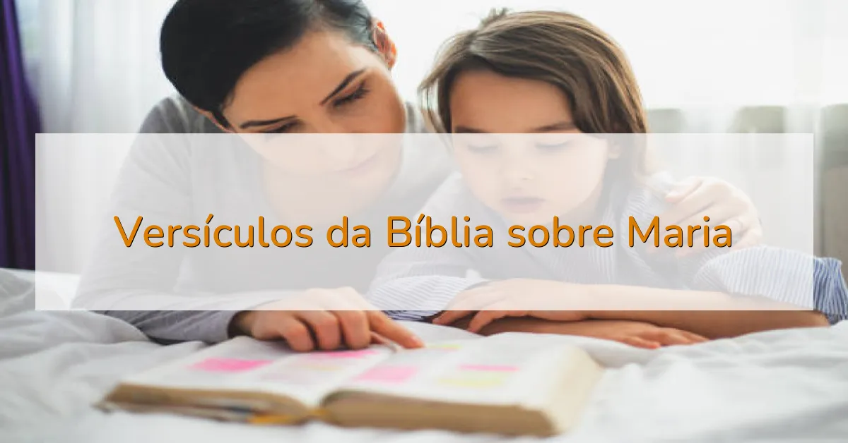 Versículos da Bíblia sobre Maria