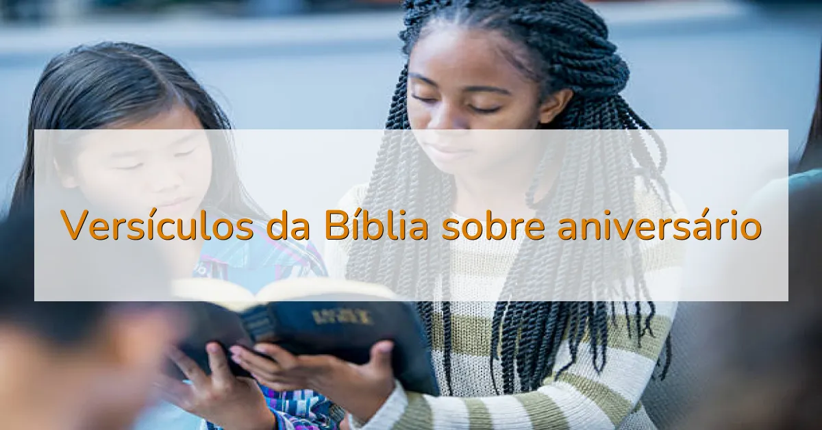 Versículos da Bíblia sobre aniversário