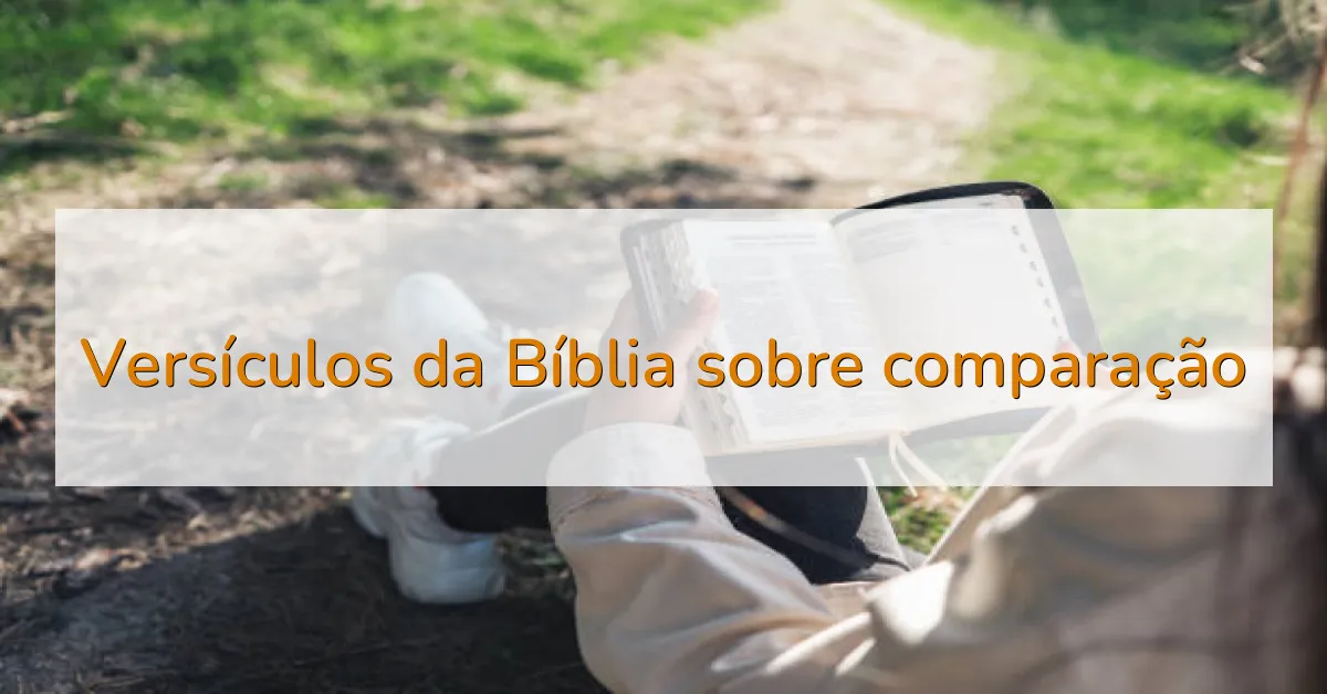 Versículos da Bíblia sobre comparação