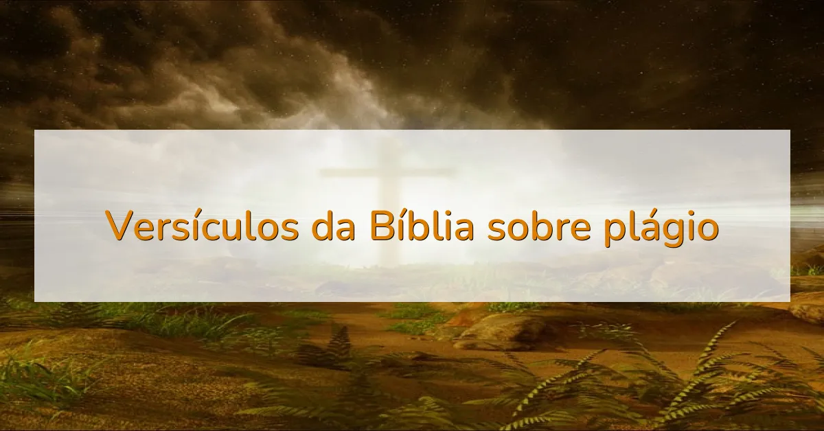 Versículos da Bíblia sobre plágio