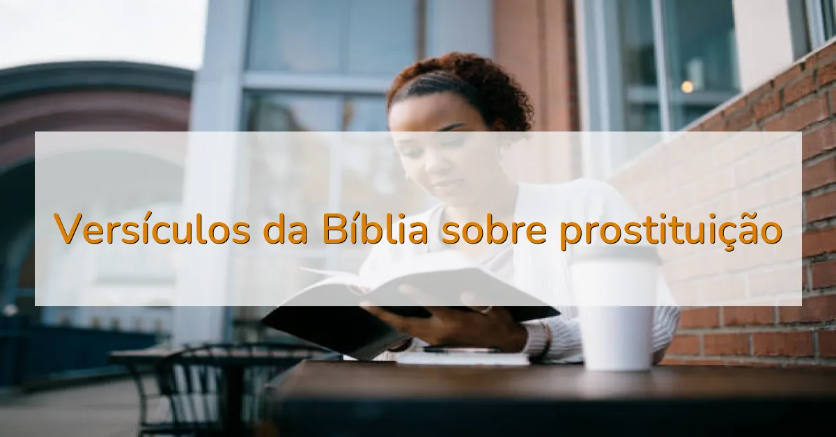 Versículos da Bíblia sobre prostituição